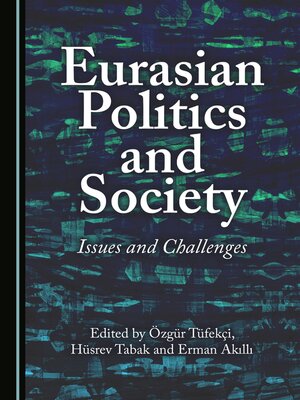 cover image of Eurasian Politics and Society